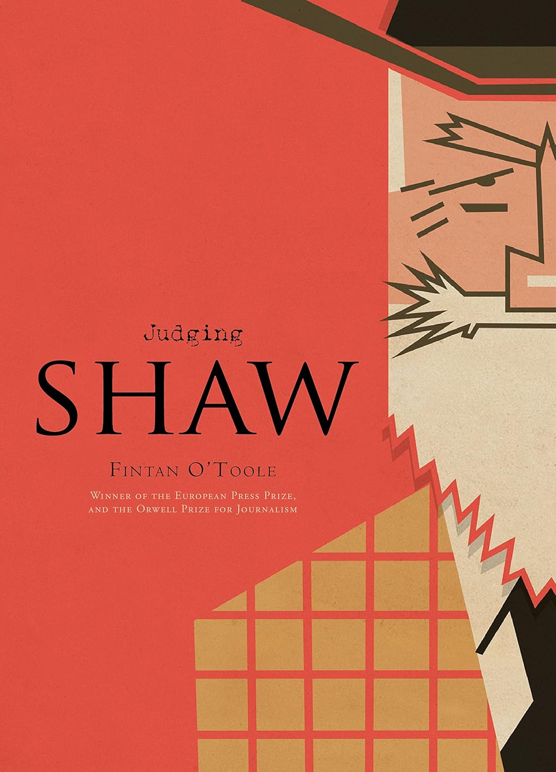 Judging Shaw: The radicalism of GBS (4)      Hardcover – October 17, 2017