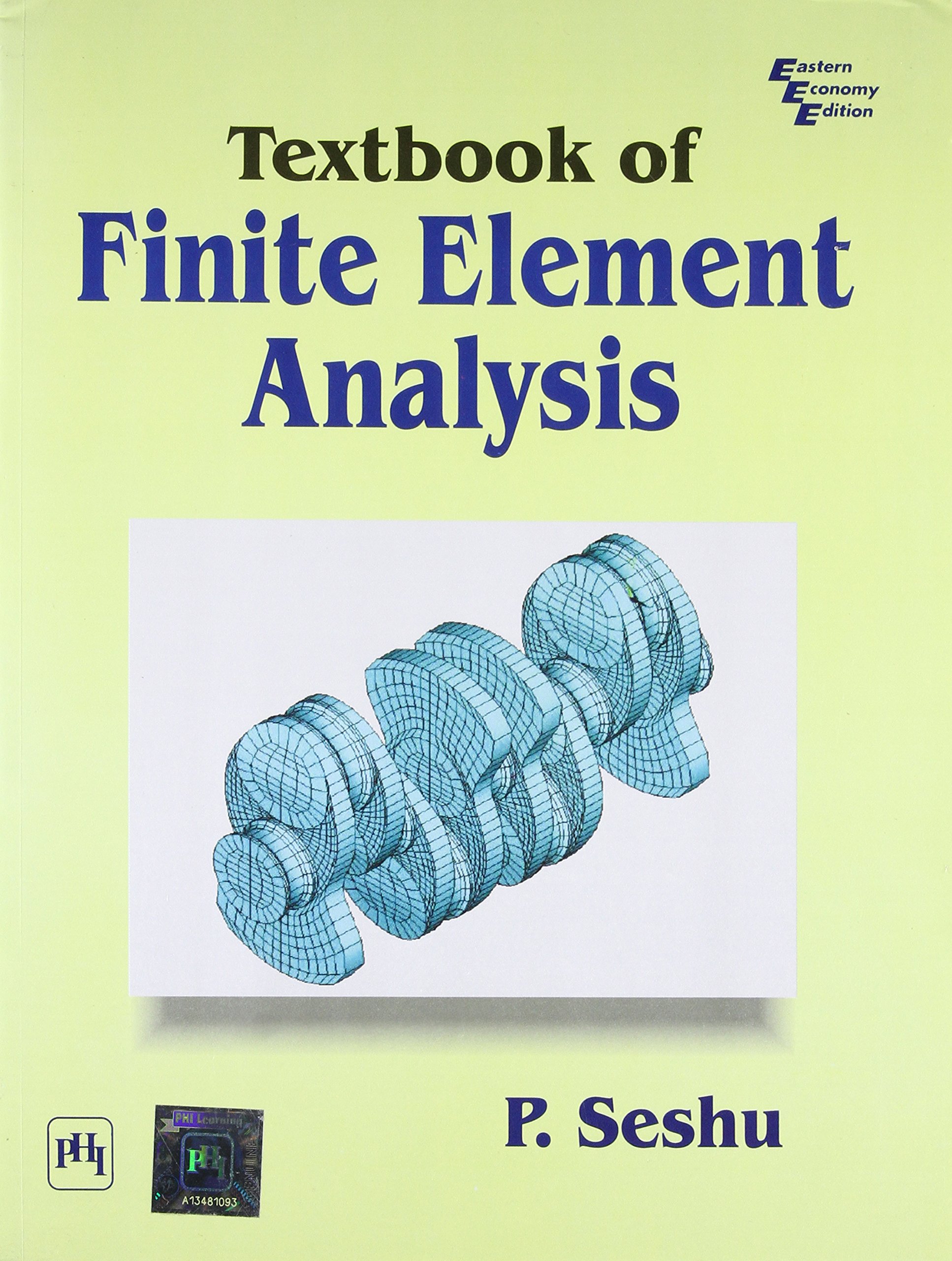 Textbook of Finite Element Analysis