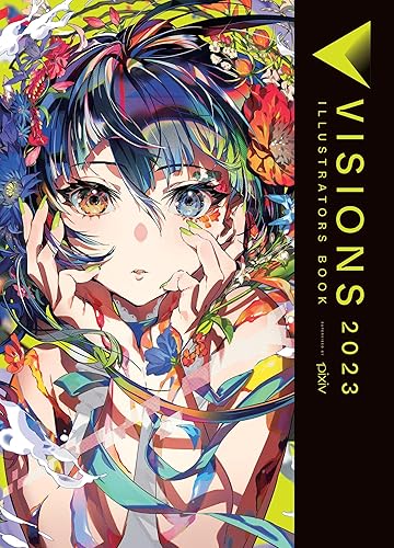 Visions 2023__Illustrators Book (Volume 3) (Visions_Illustrators Book, 3) - Paperback