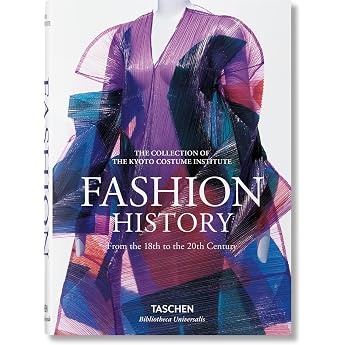 Fashion: A History from the 18th to the 20th Century