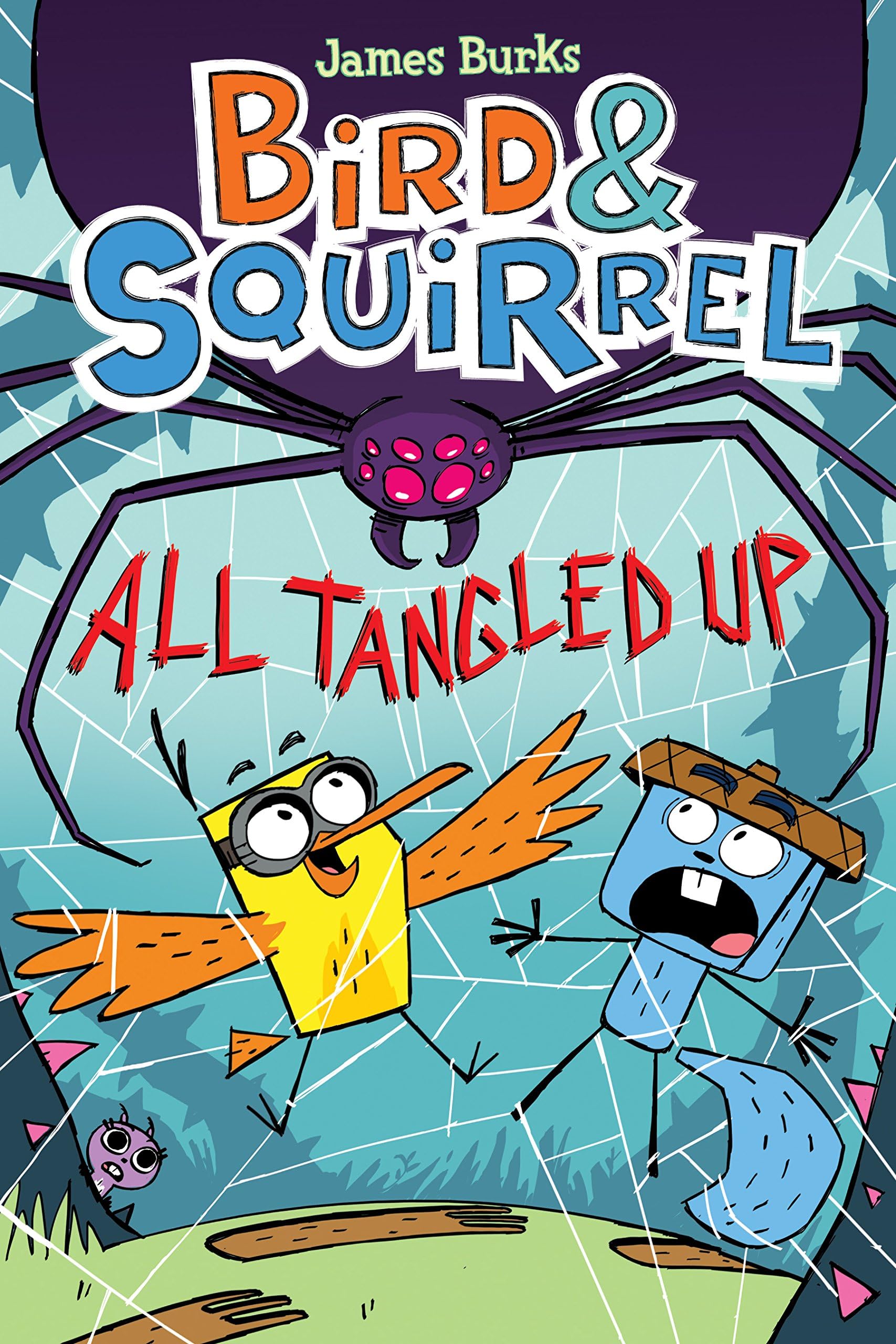 James BurksBird & Squirrel All Tangled Up: 5