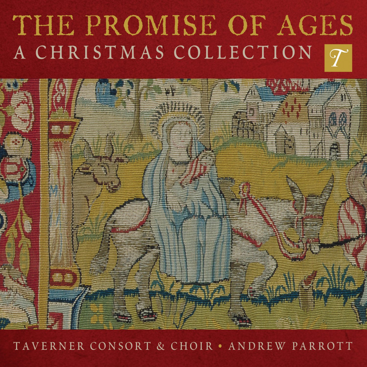 The Promise of Ages: A Christmas Collection - Britten, Burney, Holst etc.