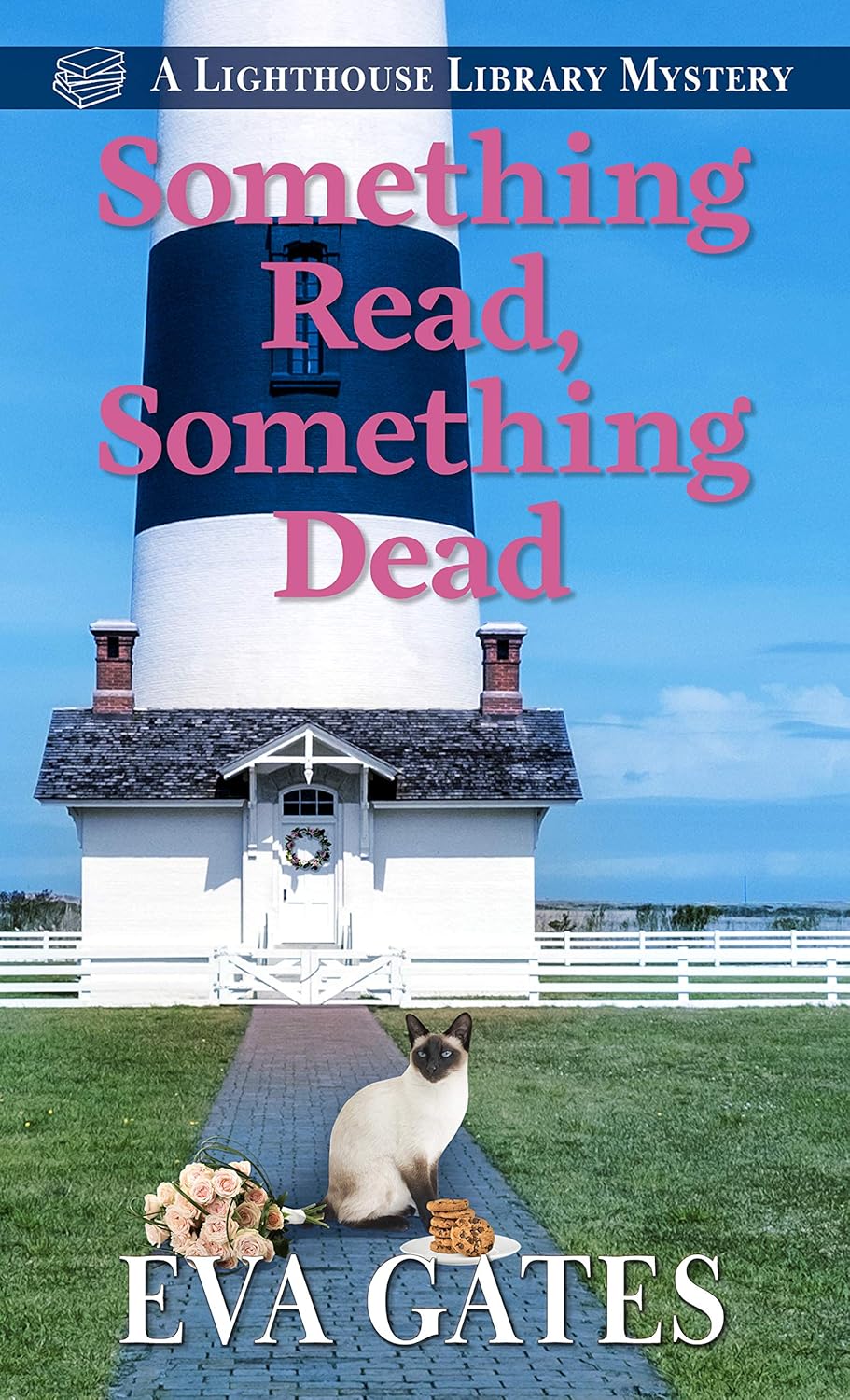 Something Read, Something Dead (A Lighthouse Library Mystery (5