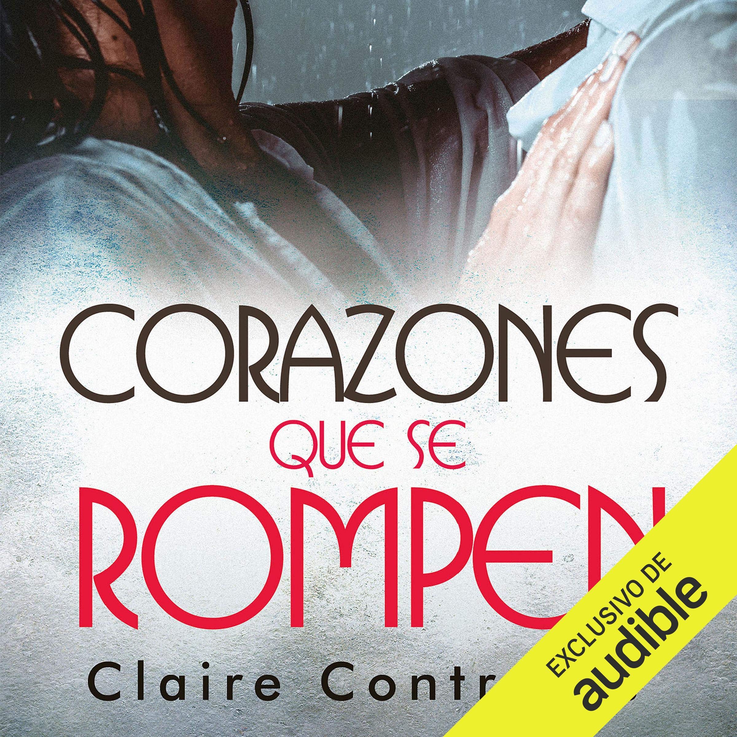 Cover art for Corazones que se rompen [Hearts That Break]