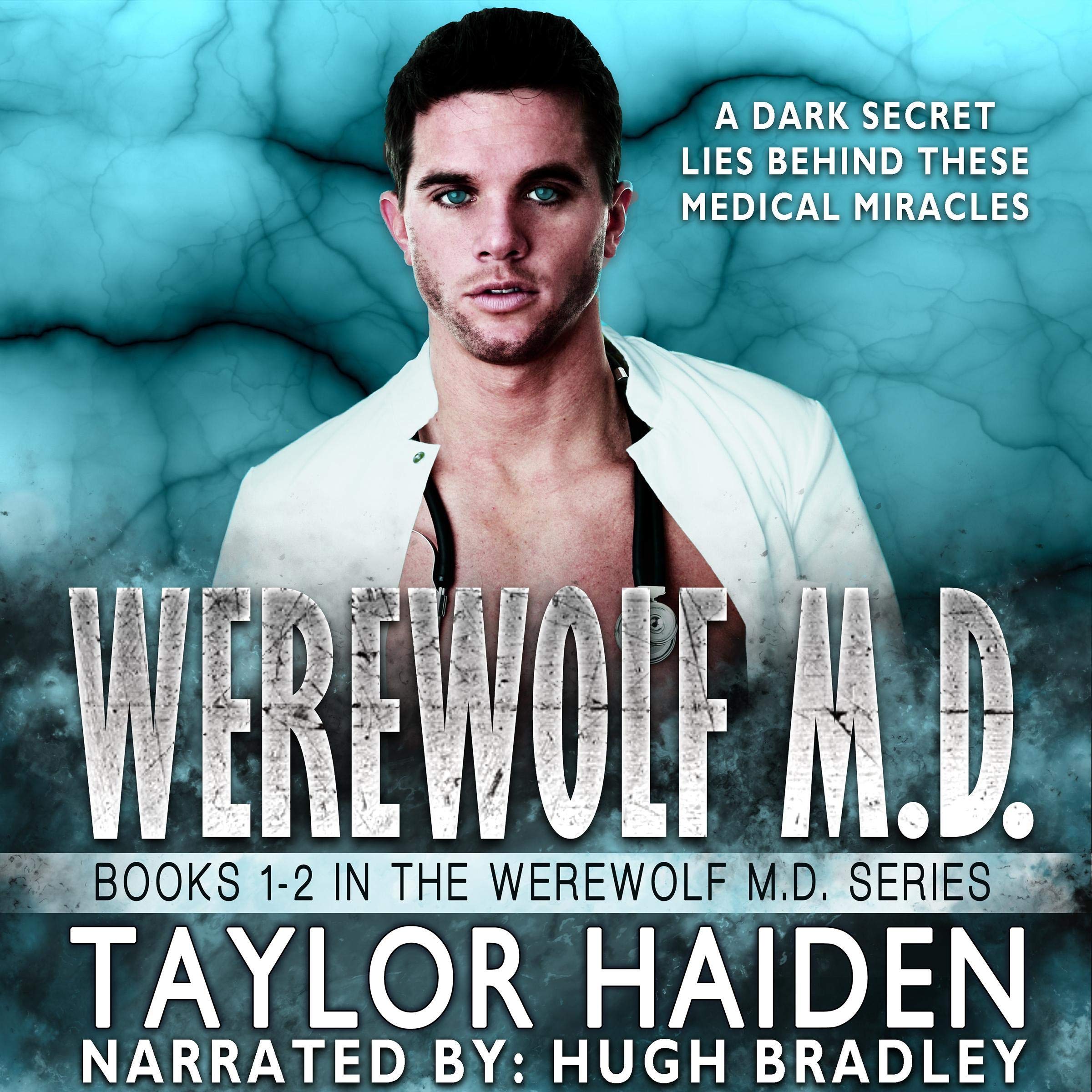 The Werewolf M.D. Series