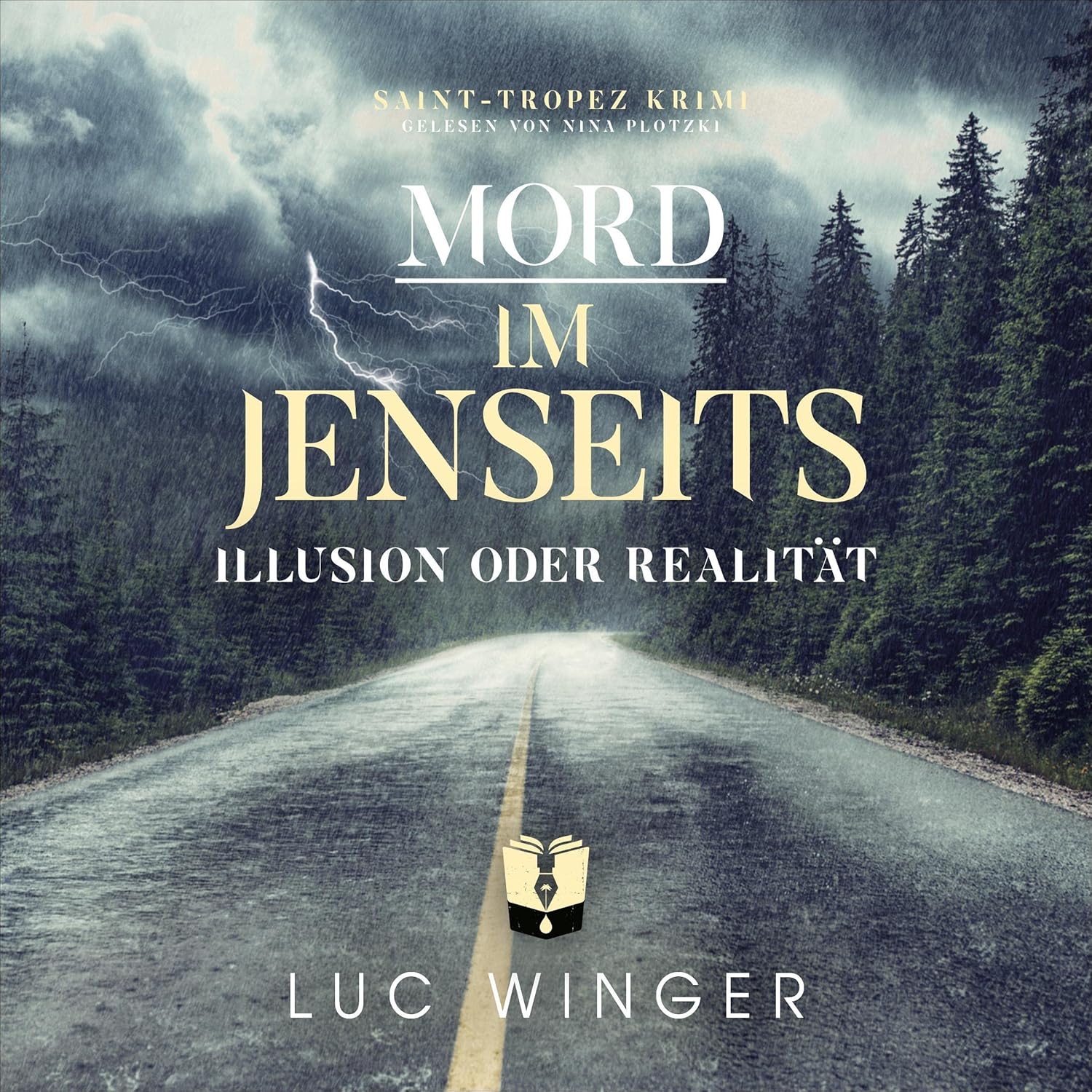 Mord im Jenseits: Illusion oder Realität (Saint-Tropez Krimis 17 ...