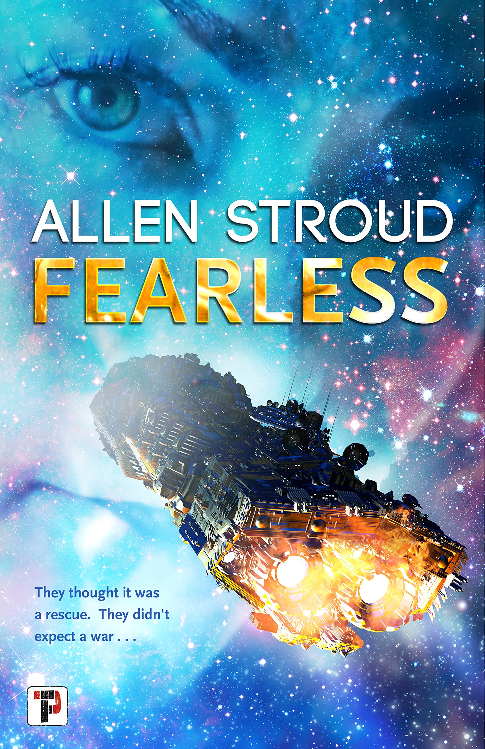 Fearless by Allen Stroud (Paperback Book)