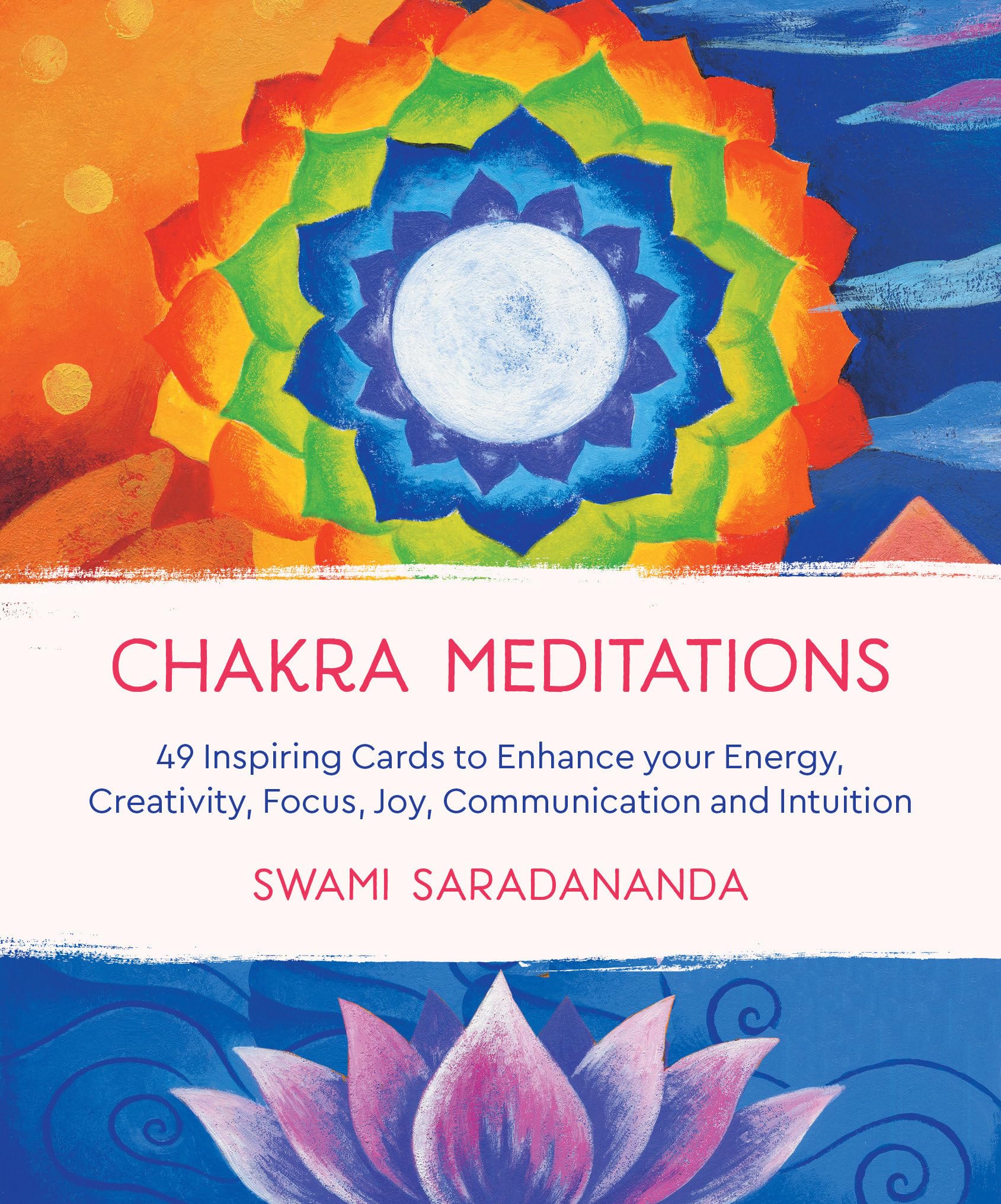 Chakra Meditations: 49 Inspiring Cards to Enhance your Energy, Creativity, Focus, Joy, Communicationand Intuition