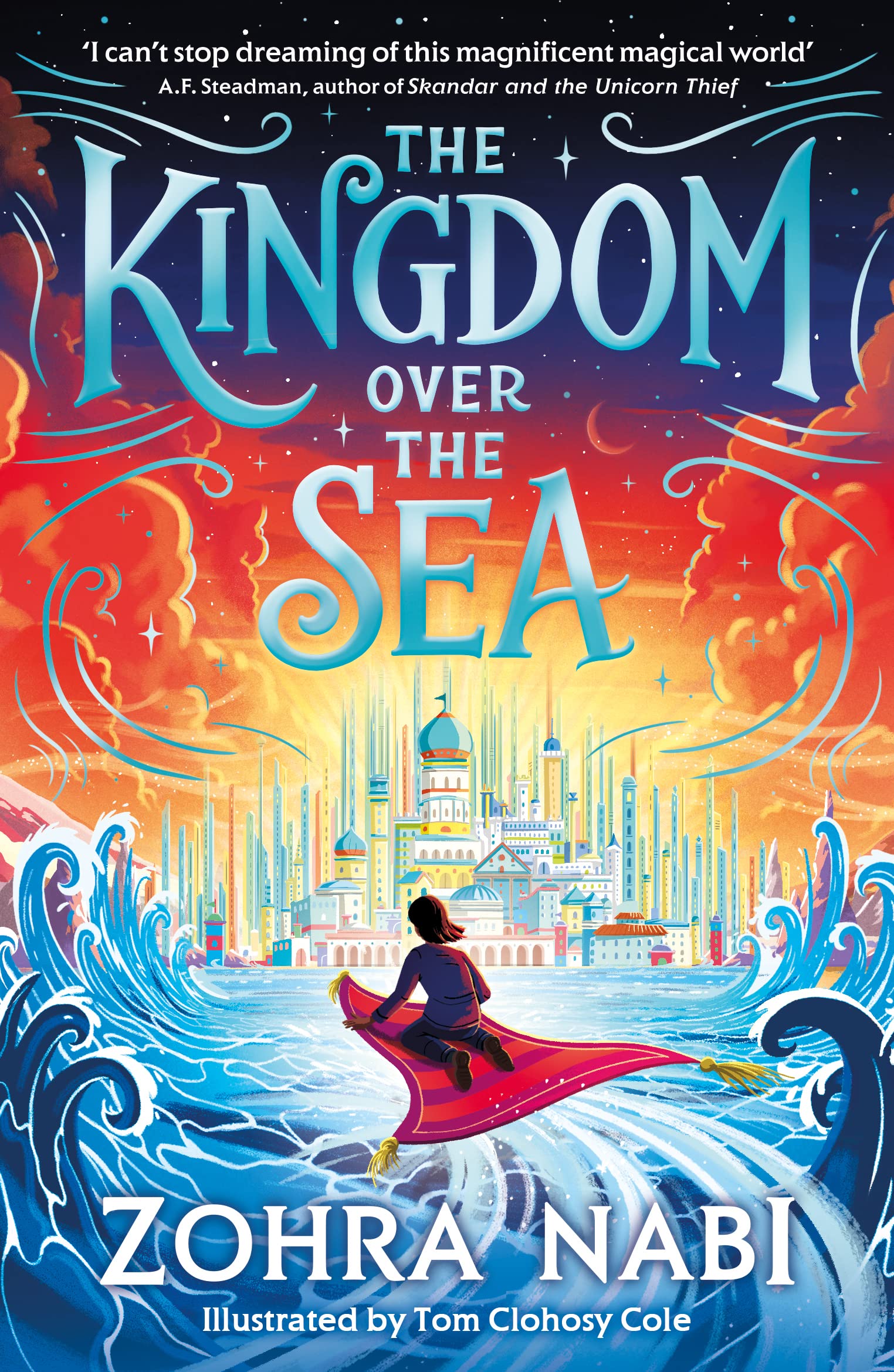 The Kingdom Over the Sea: The perfect spellbinding fantasy adventure for holiday reading: Volume 1