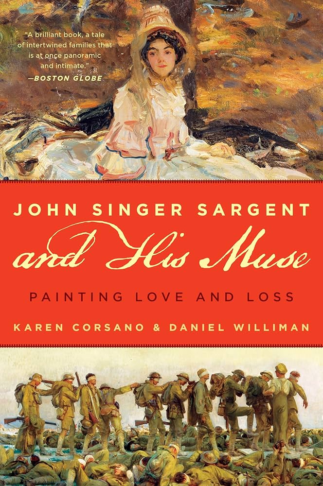 Amazon.com: John Singer Sargent and His Muse: Painting Love and Loss:  9781442269989: Corsano, Karen, Williman, Daniel, Ormond, Richard: Books