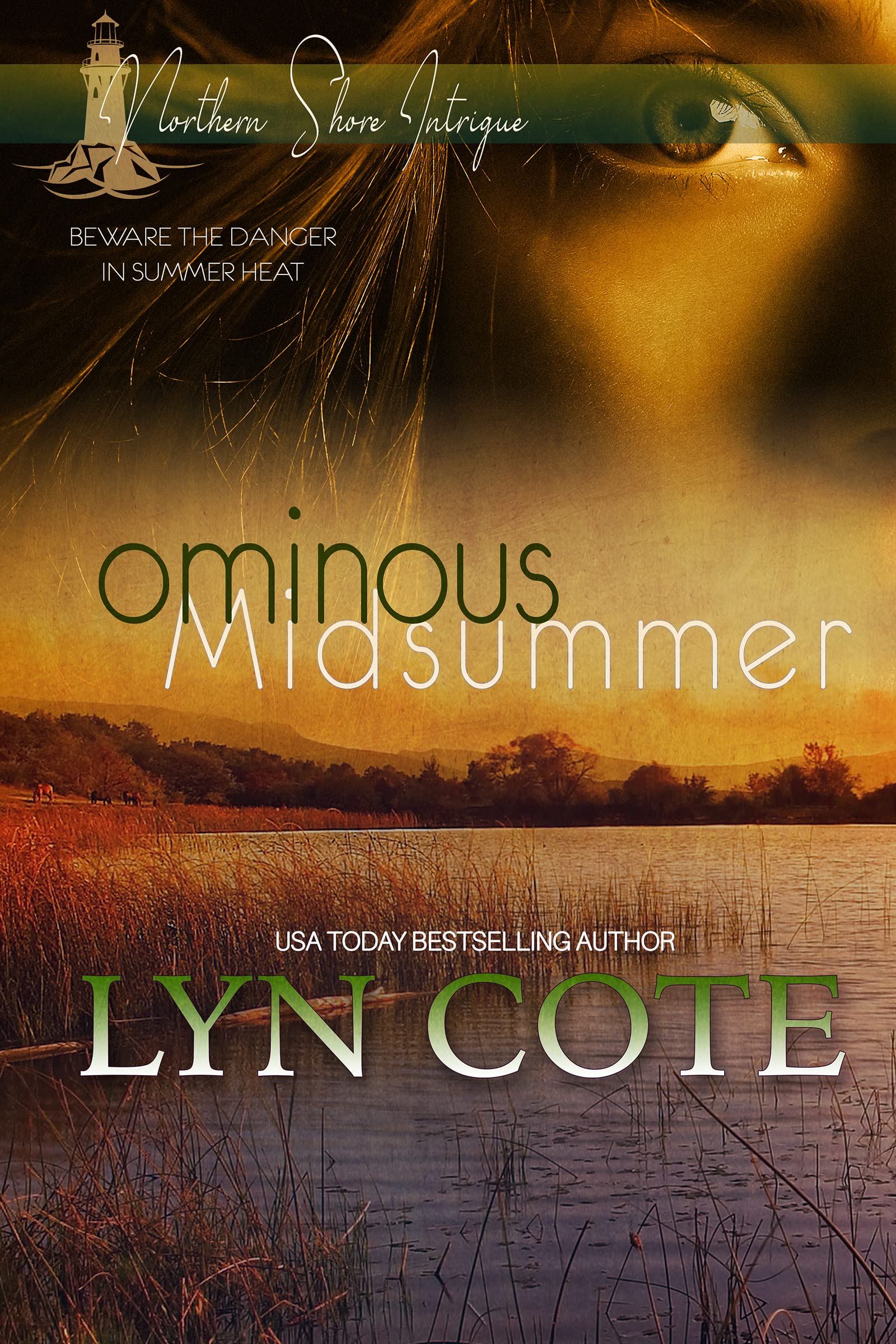 Ominous Midsummer: A Christian Romantic Suspense (Northern Shore Intrigue)