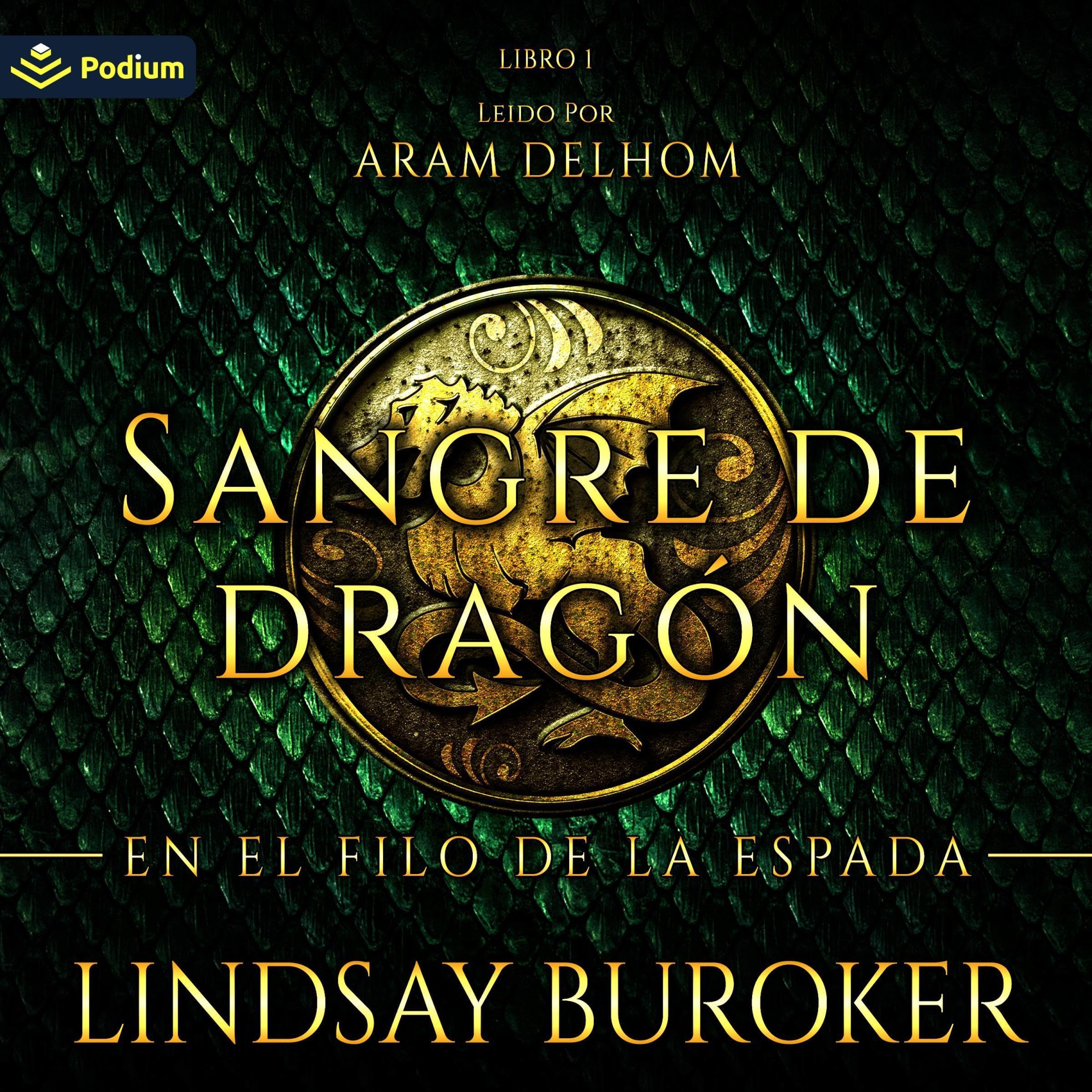 Cover art for En el filo de la espada [Balanced on the Blade's Edge]: Sangre de dragón, Tom 1 [Dragon Blood, Book 1]