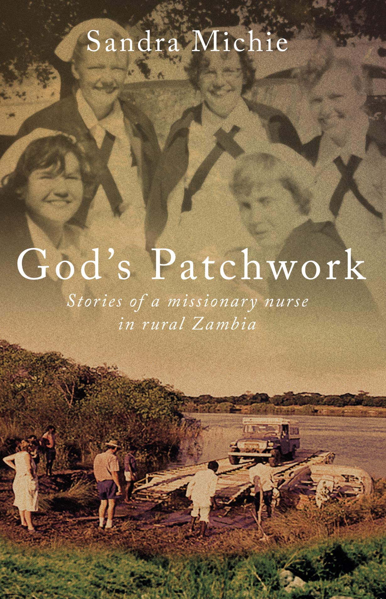 God's Patchwork by Sandra Michie (Paperback Book)