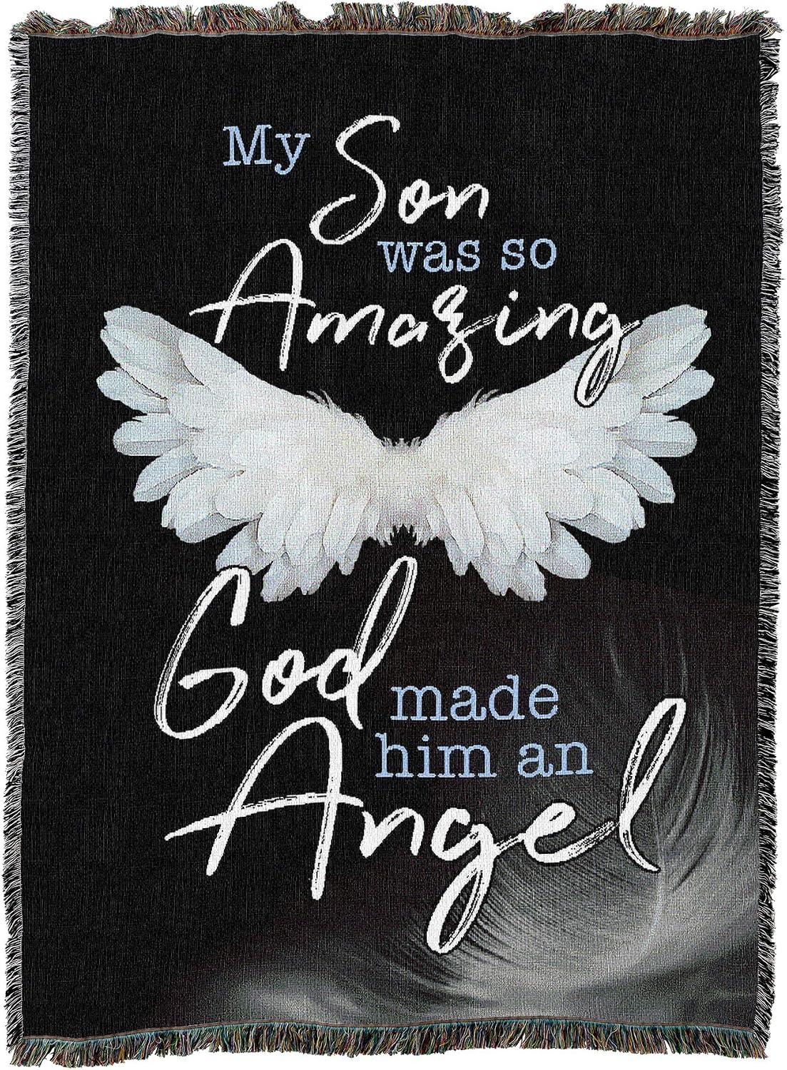 My Son was So Amazing God Made Him an Angel Blanket - Sympathy Bereavement Gift Tapestry Throw Woven from Cotton - Made in the USA (72x54)