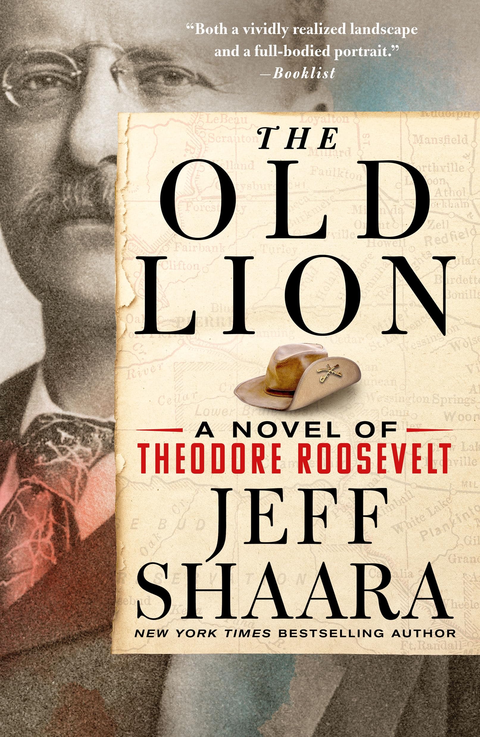Old Lion: A Novel of Theodore Roosevelt
