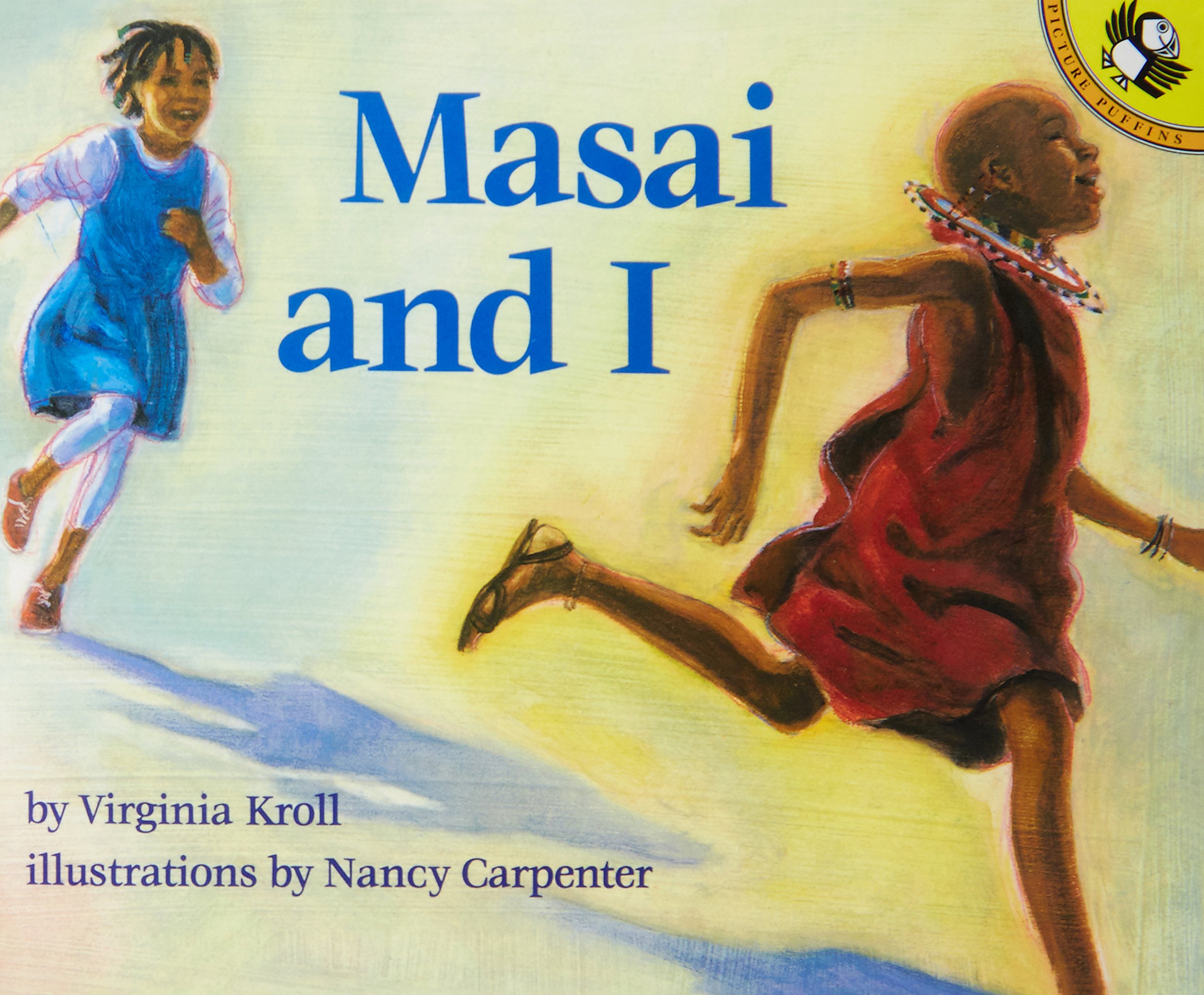 Masai and I Paperback – 1 Dec. 1994