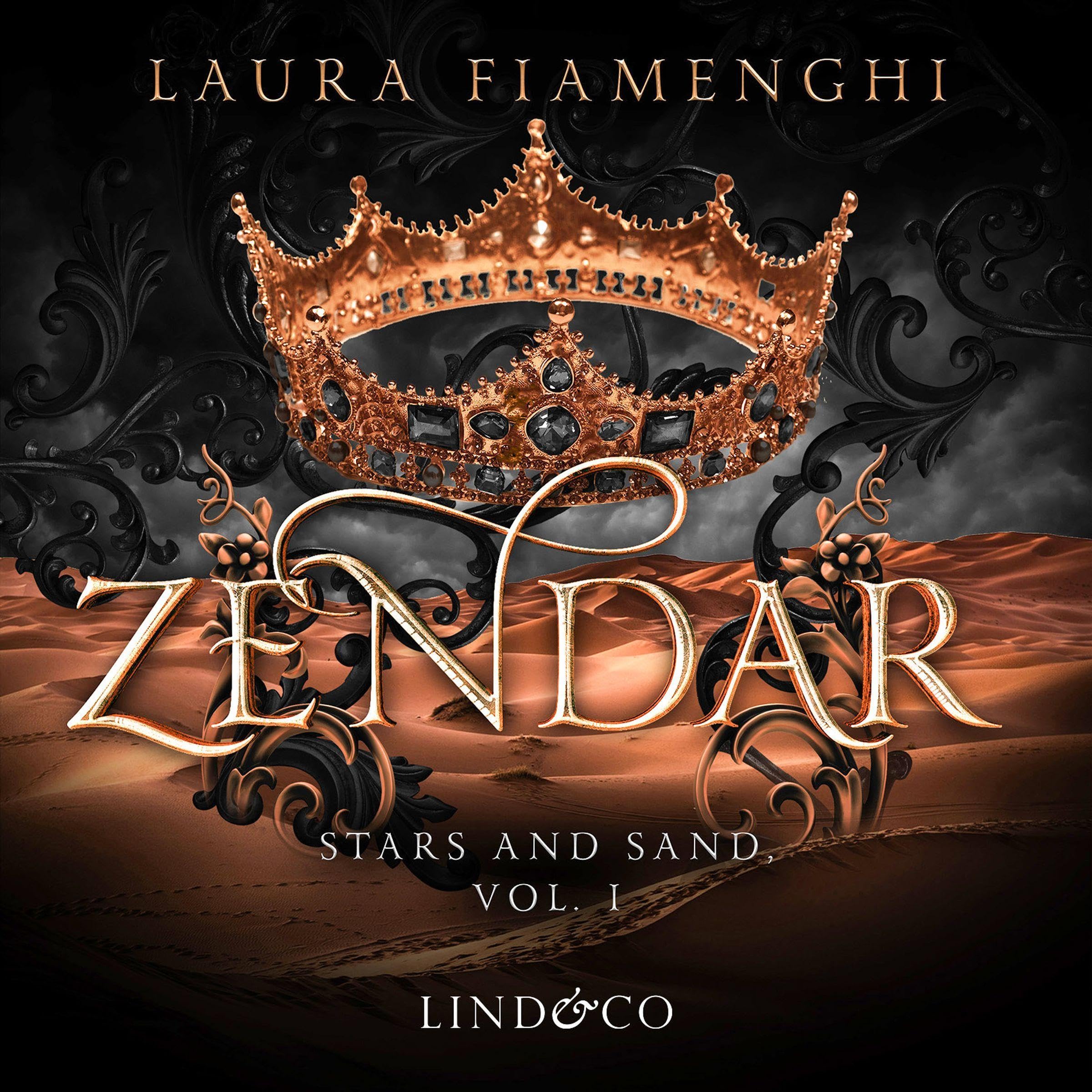 Zendar: Principe Guerriero: Stars and Sand, Vol. I