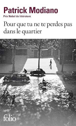 Couverture de Pour que tu ne te perdes pas dans le quartier