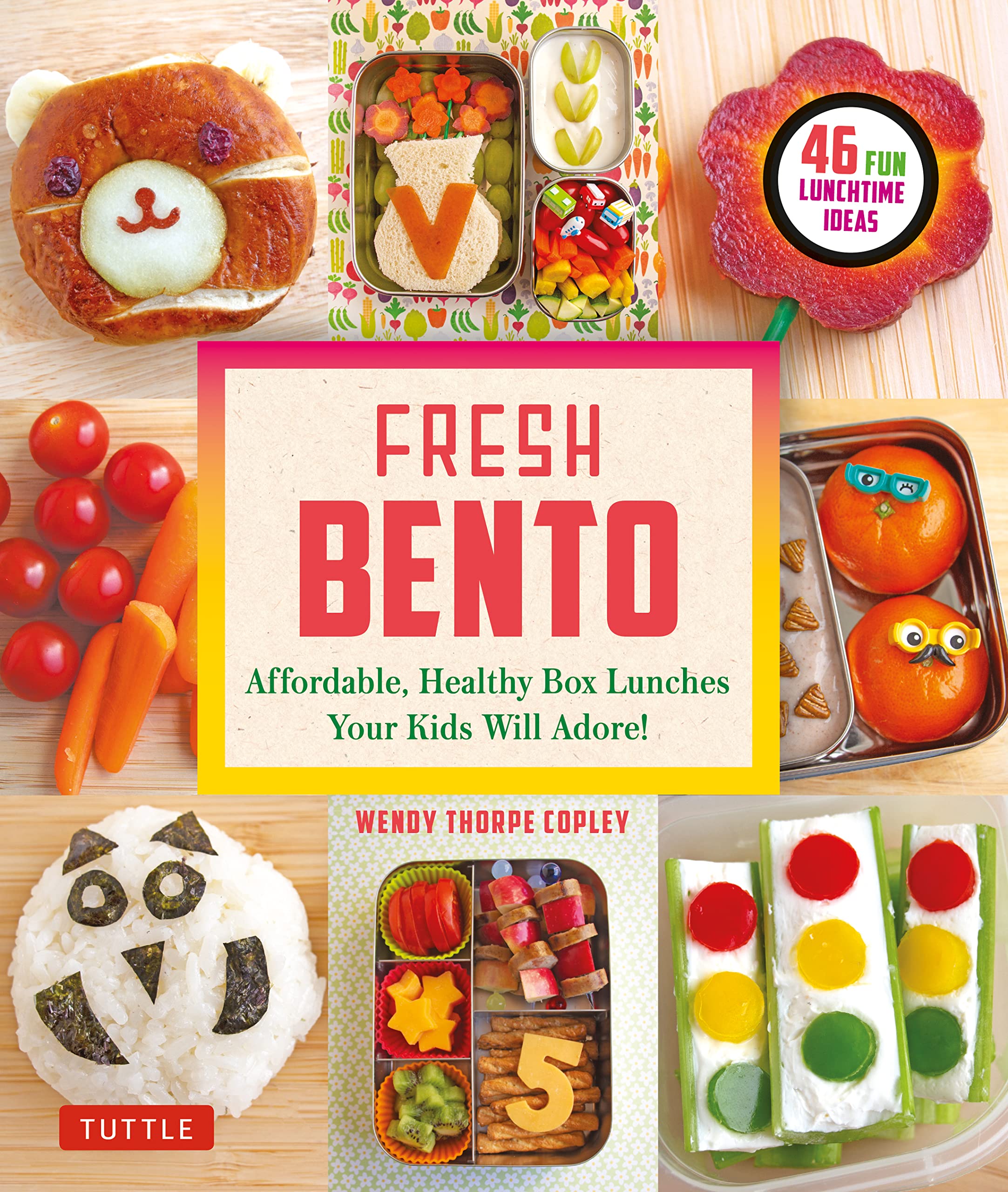 Fresh Bento by Wendy Thorpe Copley PAPERBACK 9780804858786