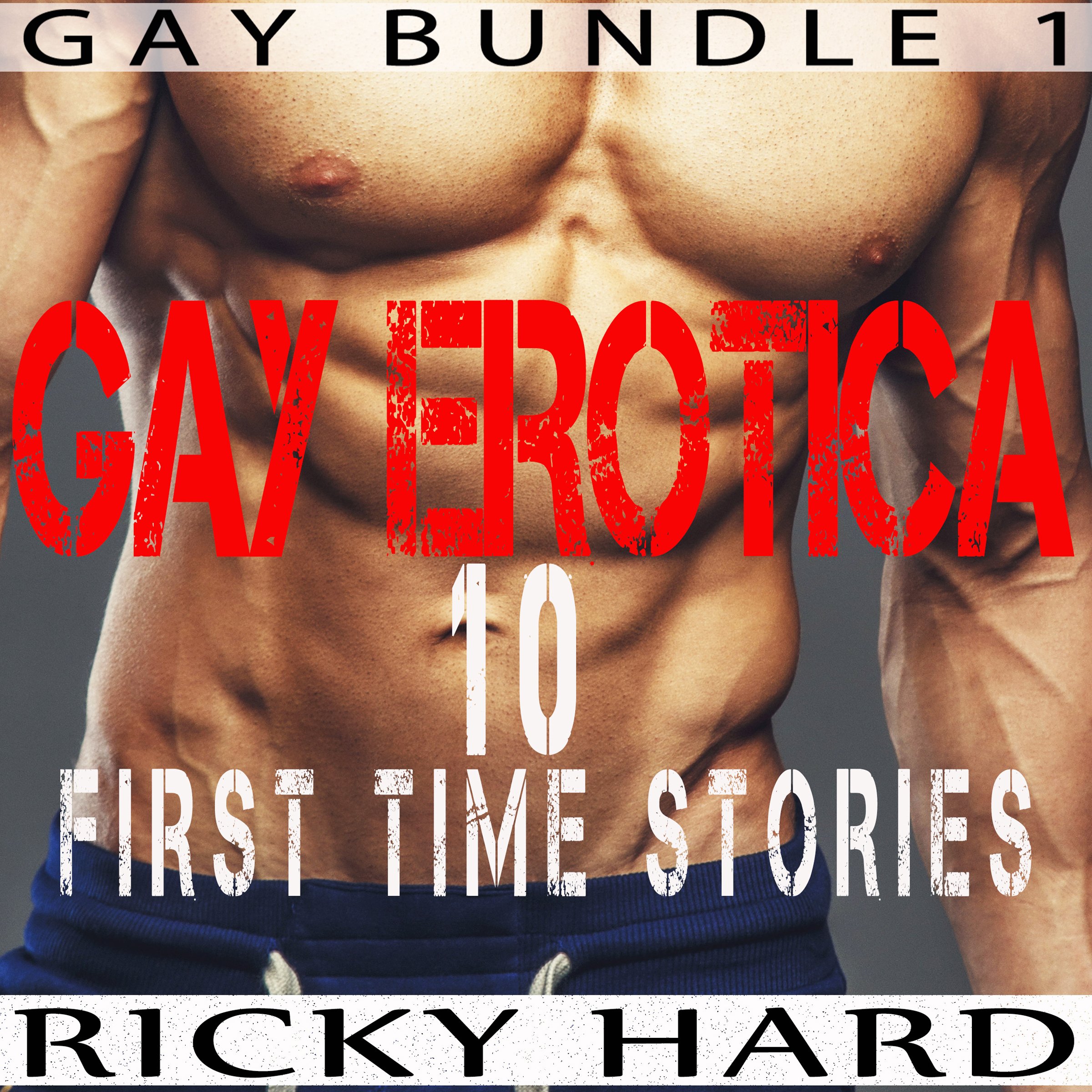 Gay Erotica - 10 First Time Stories