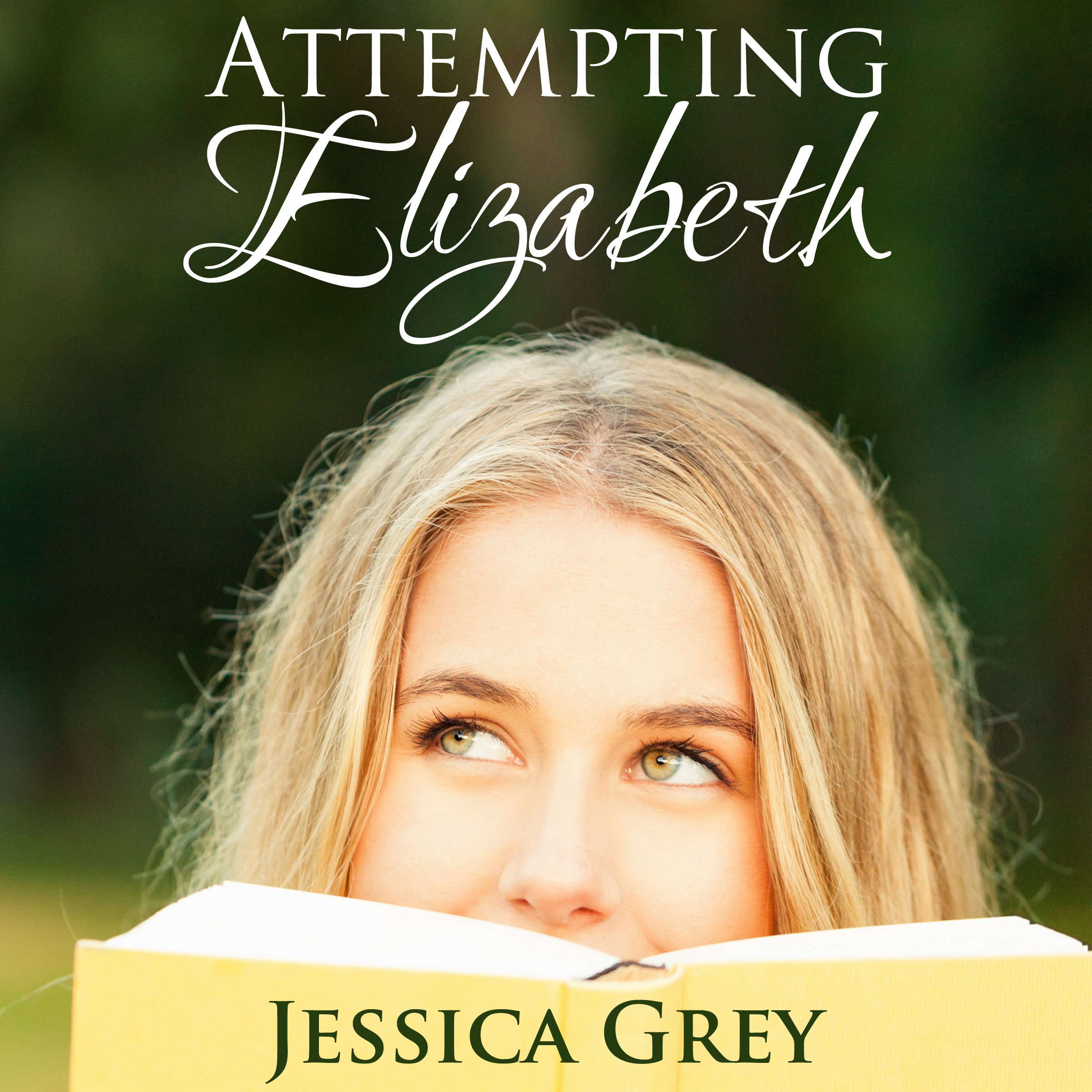 Attempting Elizabeth