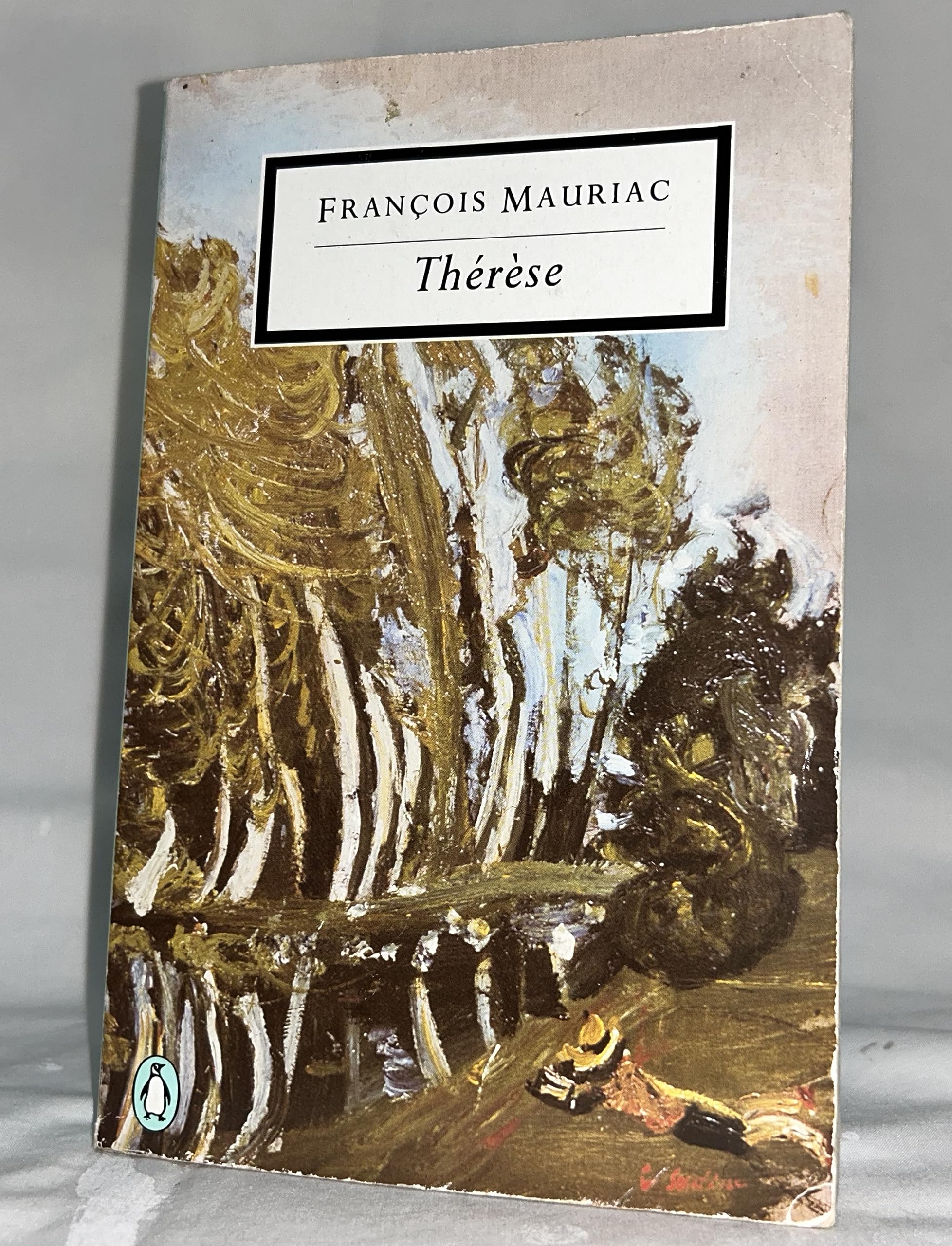 Thérèse (Penguin Modern Classics),Francois Mauriac, Gerard Hopki