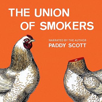 The Union of Smokers Audiobook by Paddy Scott episode artwork