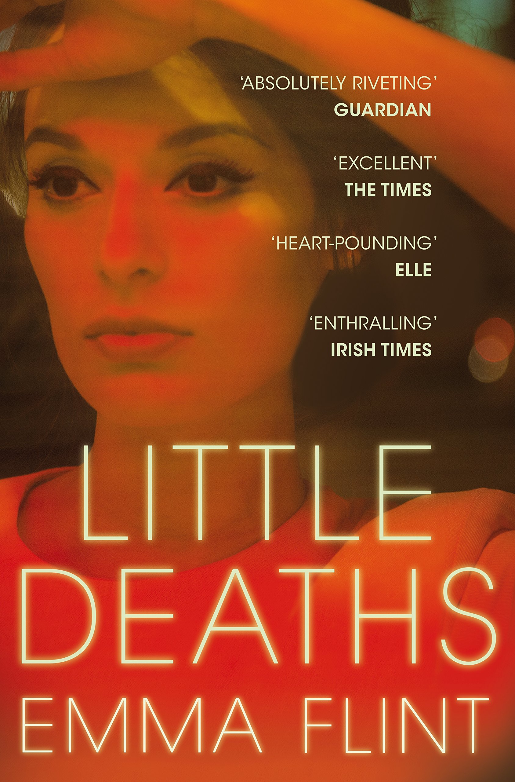 Little Deaths By Emma Flint. 9781509826582