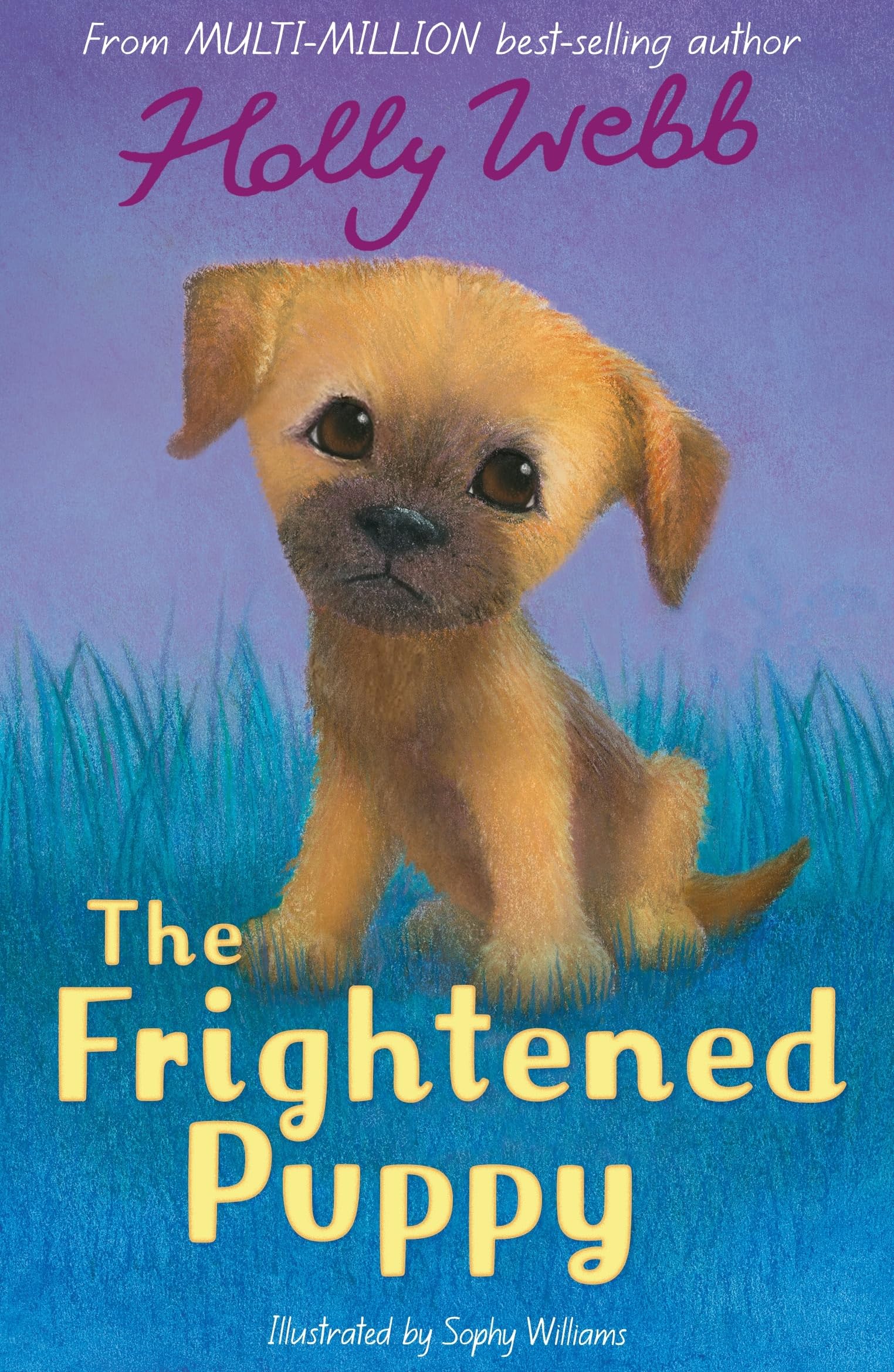 The Frightened Puppy (Holly Webb Animal Stories, 52)