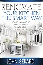 Renovate Smart Kitchen Remodel Guide