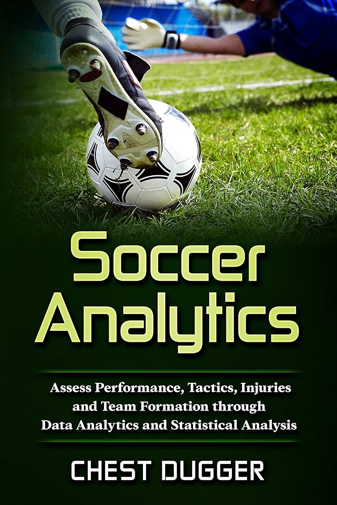 スポーツ+フィットネス The Soccer Analytics Soccer Analytics