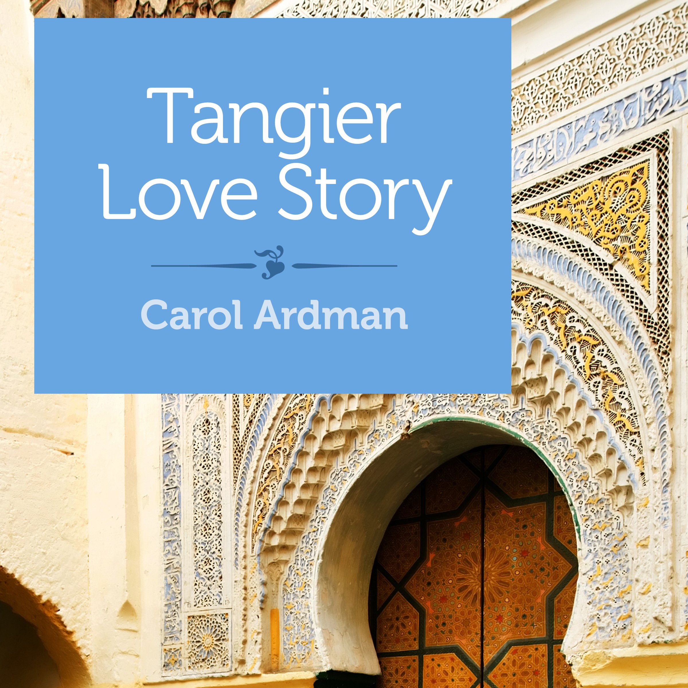 Tangier Love Story