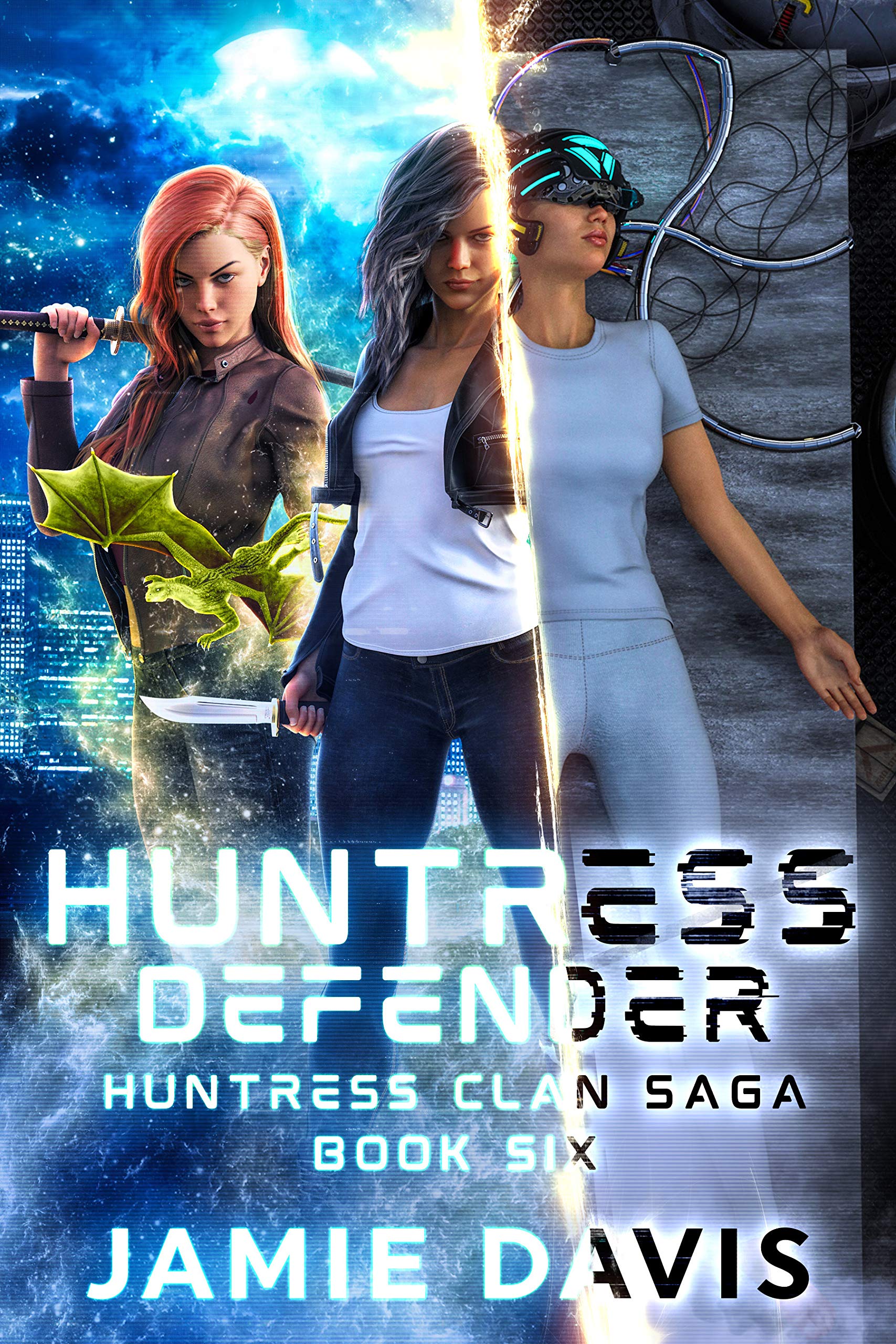 Huntress Defender (Huntress Clan Saga Book 6)
