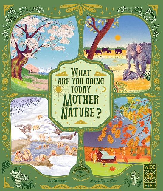 Portada de What Are You Doing Today Mother Nature?