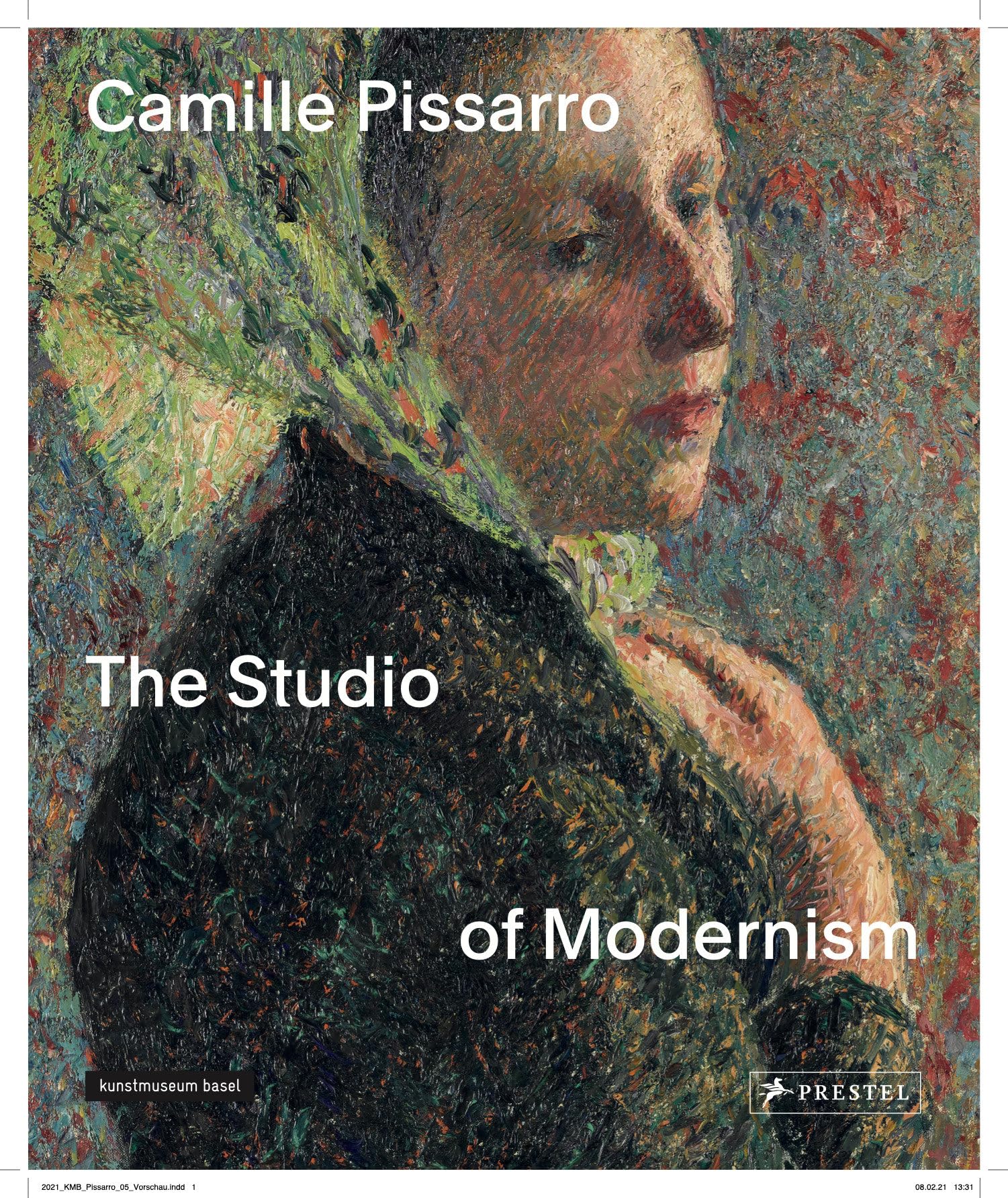 Camille Pissarro: The Studio of Modernism