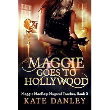 Maggie Goes to Hollywood Maggie MacKay Magical Tracker