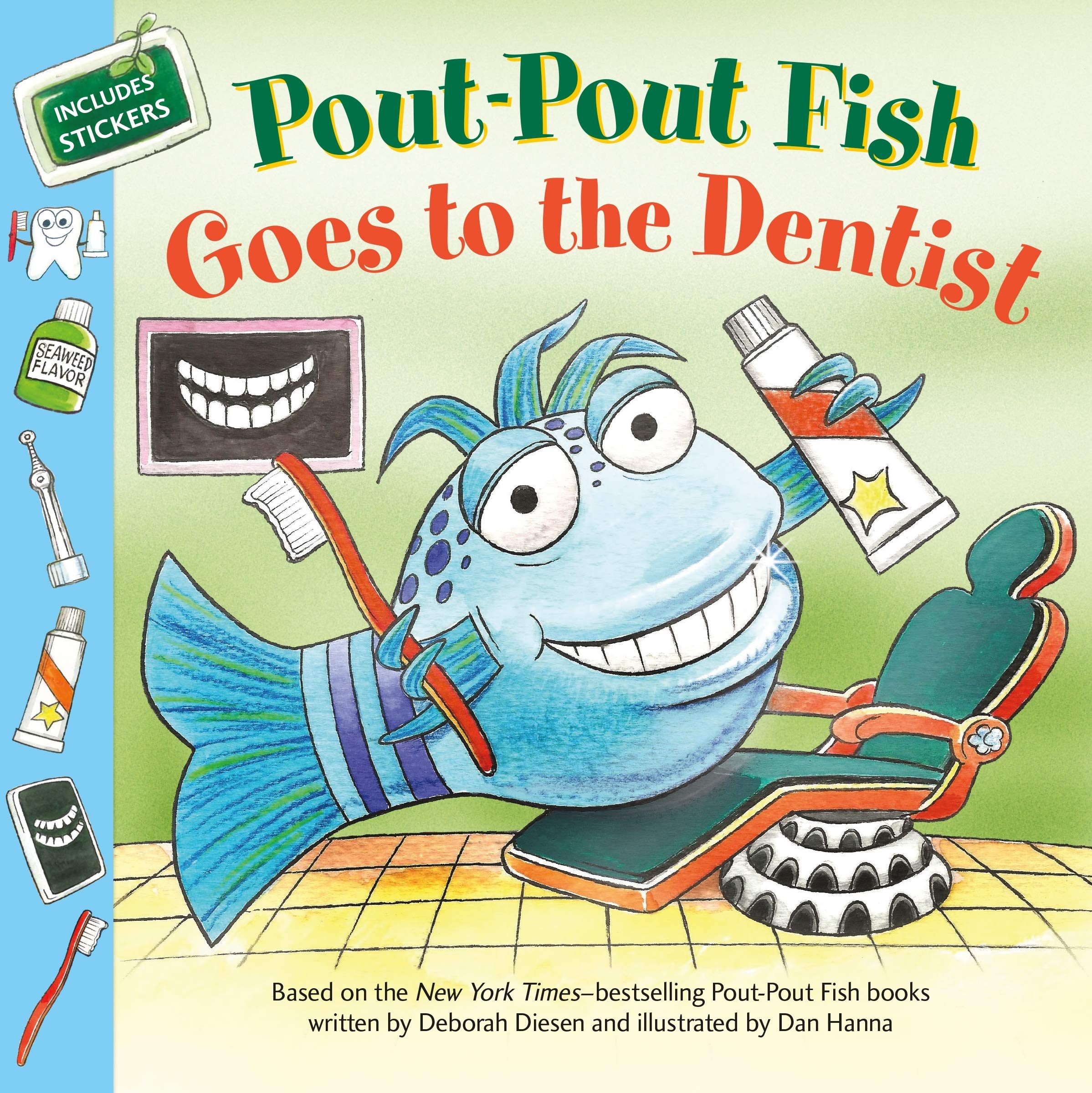 Farrar, Straus and Giroux (Byr) Pout-Pout Fish: Goes to the Dentist