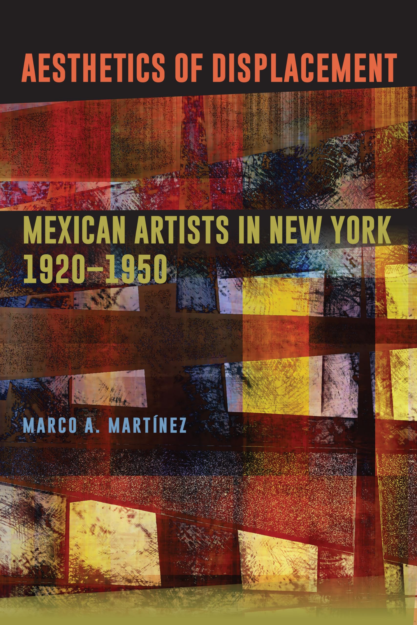 Mexican Artists in New York quête identitaire art exil