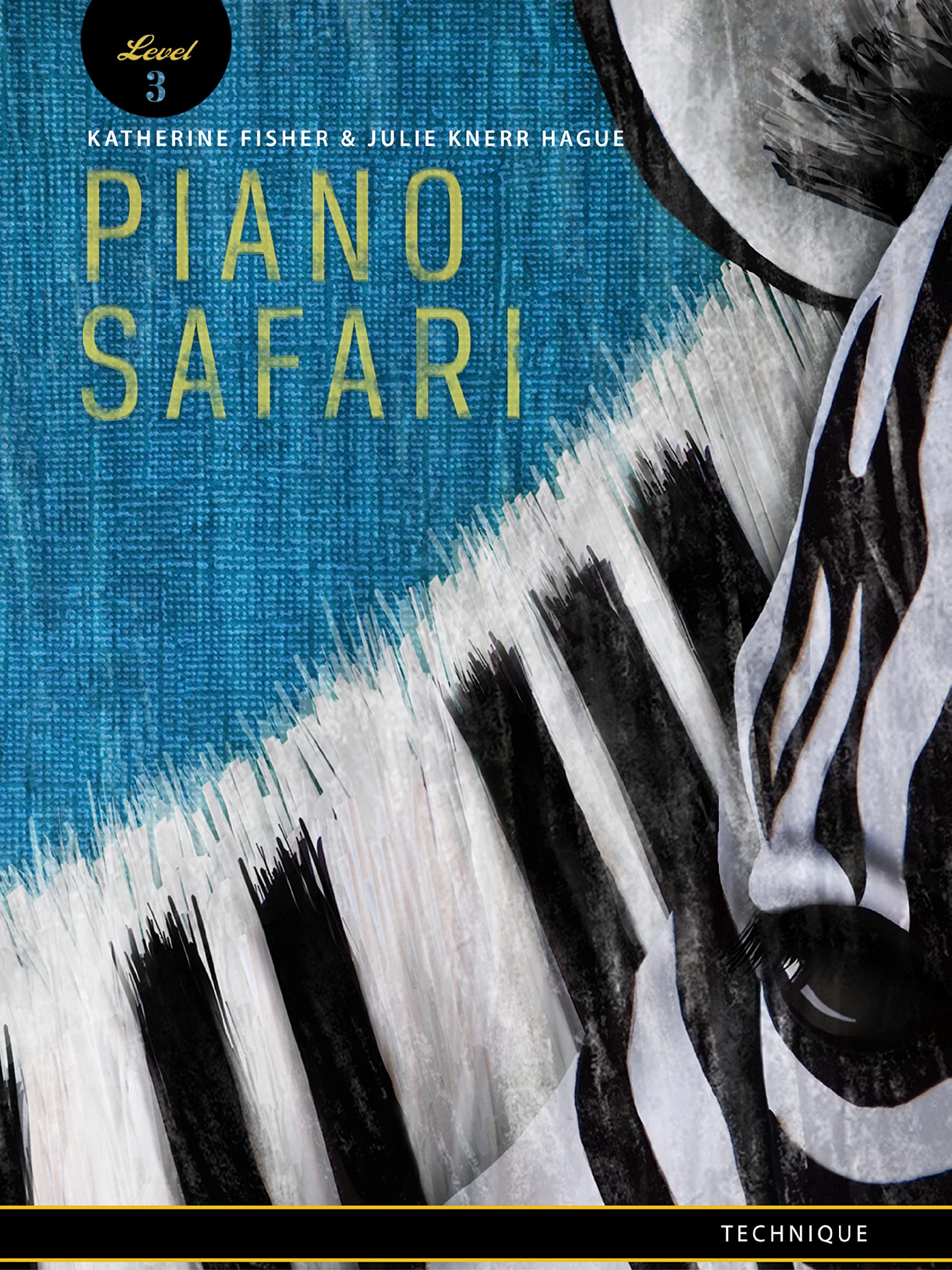 Piano Safari: Technique 3 2020 Ed