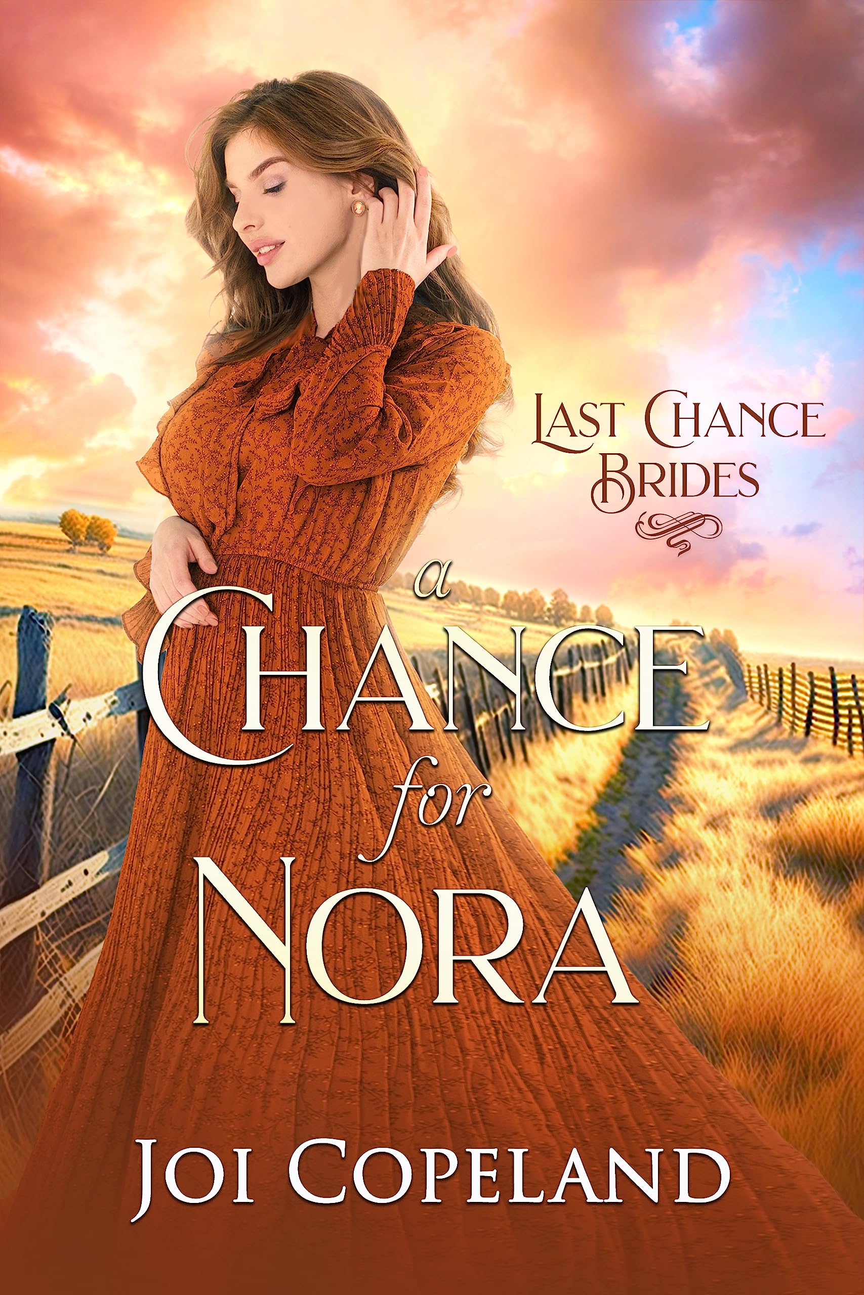 A Chance for Nora: Last Chance Brides Book 36