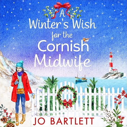 A Winter's Wish for the Cornish Midwife: The Cornish Midwife, Book 3