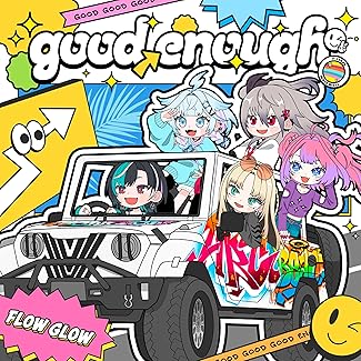 [Single] FLOW GLOW – good enough (2025.09.21/MP3+Hi-Res FLAC/RAR)