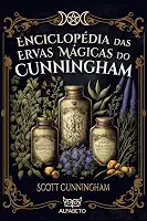Enciclopédia das Ervas Mágicas do Cunningham