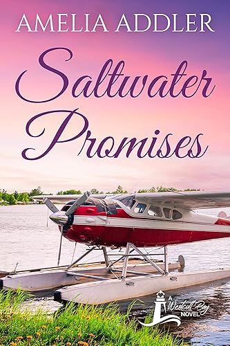 Saltwater Promises (Westcott Bay Novel Book 7)