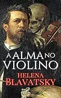 A Alma no Violino