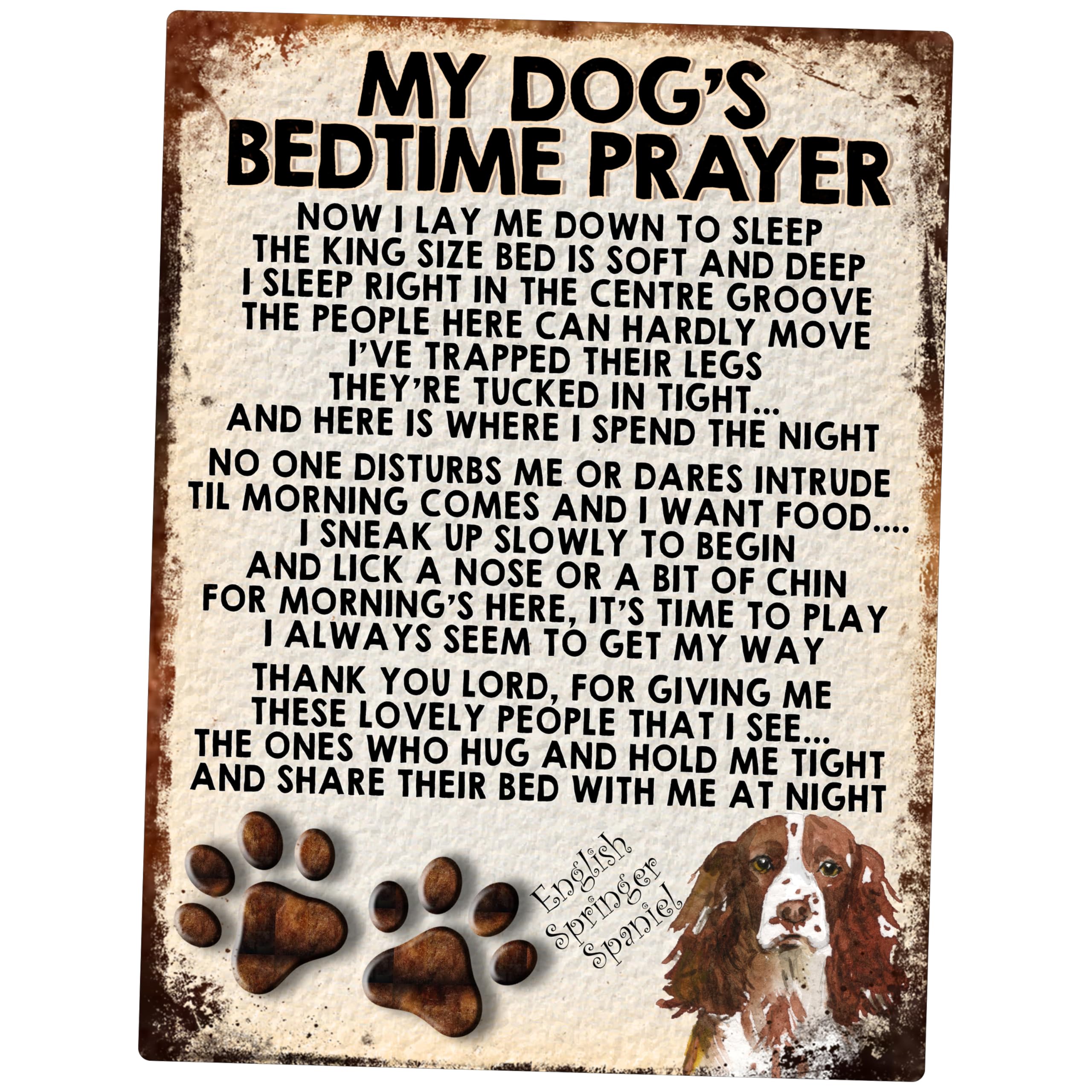 MY DOG'S BEDTIME PRAYER RETRO STYLE METAL TIN SIGN/PLAQUE (288DRS) English Springer Spaniel brown