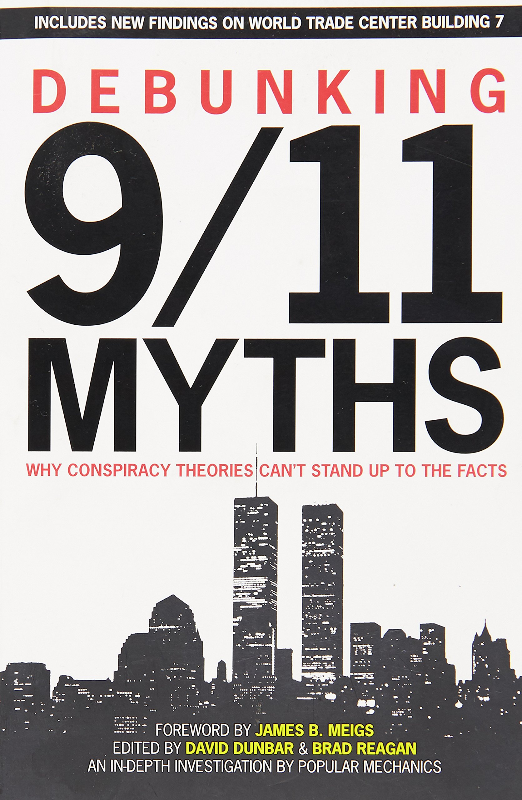 Buy Debunking 9/11 Myths: Why Conspiracy Theories Can't Stand Up to the Facts; Includes New Findings on World Trade Center Building 7 — BookShops.in