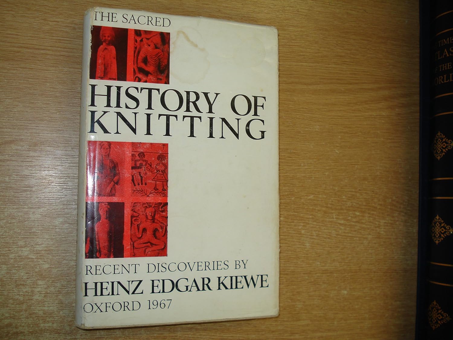 The Sacred History of Knitting. Heinz Edgar Kiewe Books