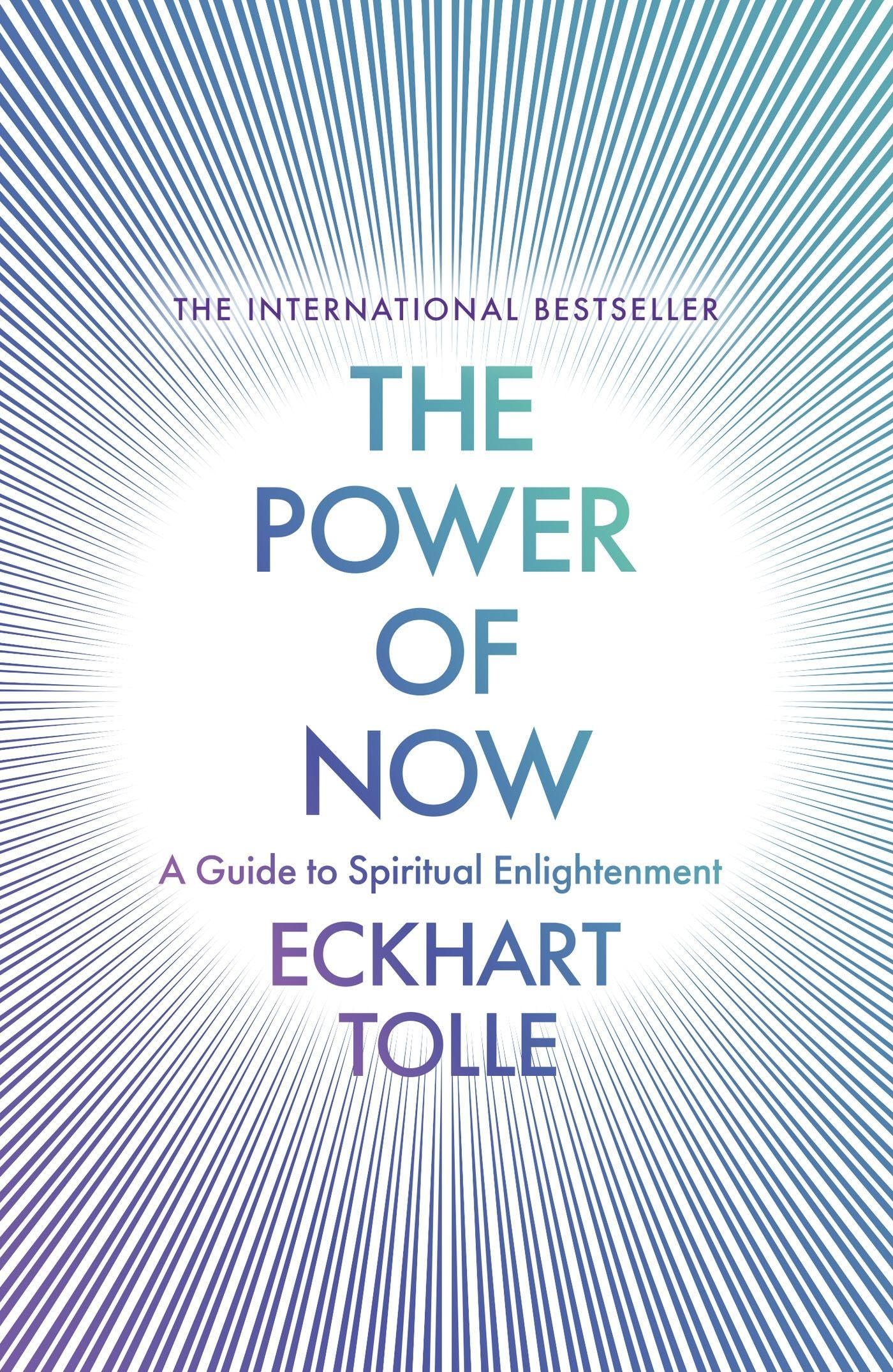 The Power of Now: The Global Phenomenon: A Guide to Spiritual Enlightenment (Cover may vary) Paperback – Import, 1 Feb. 2001