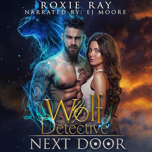 Wolf Detective Next Door: Secret Shifters Next Door, Book 3